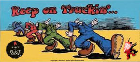 Keep on Truckin'?